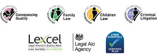 The Law Society Accredited Conveyancing Quality, The Law Society Accredited Family Law, The Law Society Accredited Children Law, The Law Society Accredited Criminal Litigation, Lexcel Legal Practice Quality Mark - Law Society Accredited, Legal Aid Agency, Cyber Essentials Plus